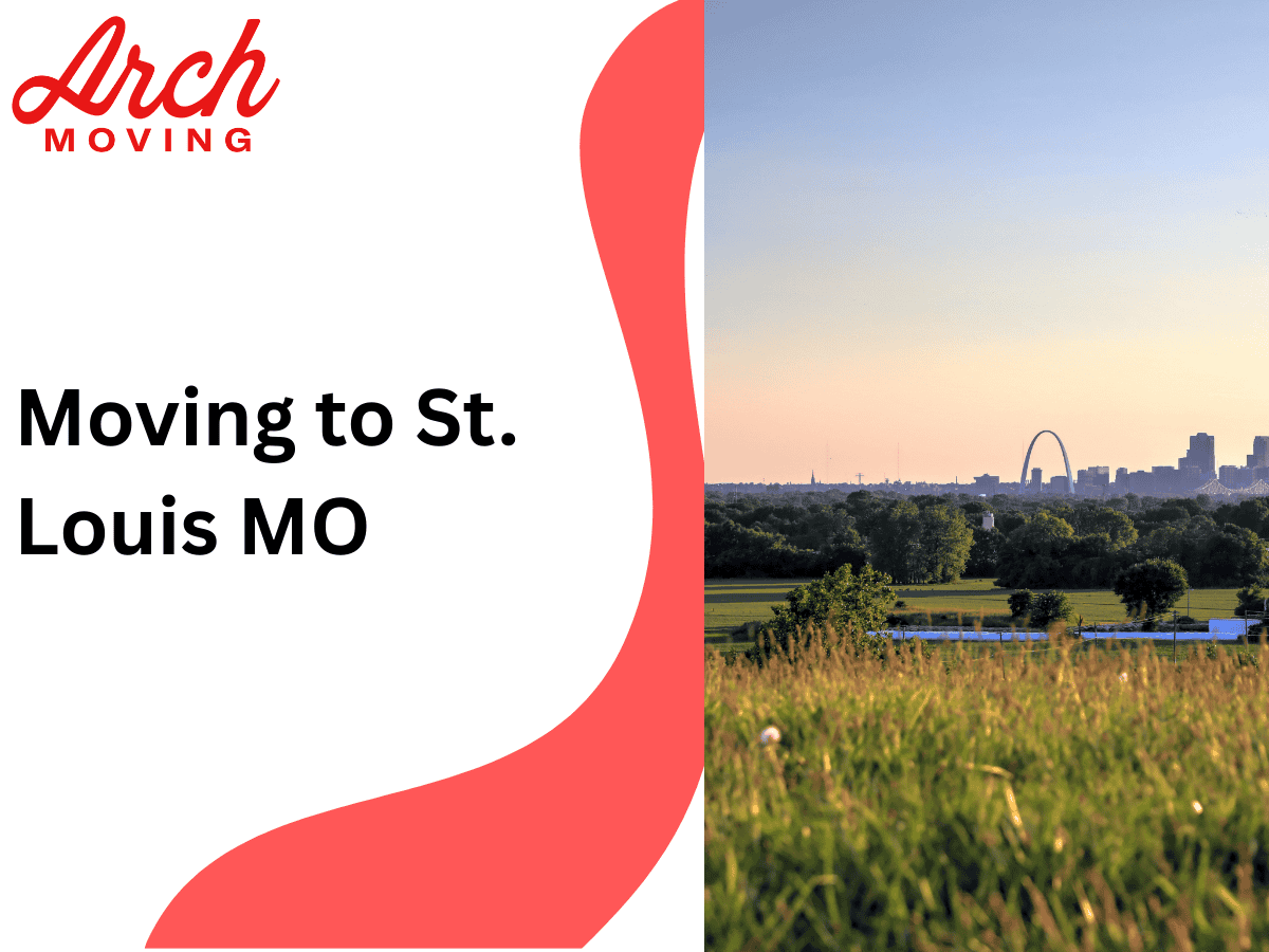 Moving to St Louis, MO