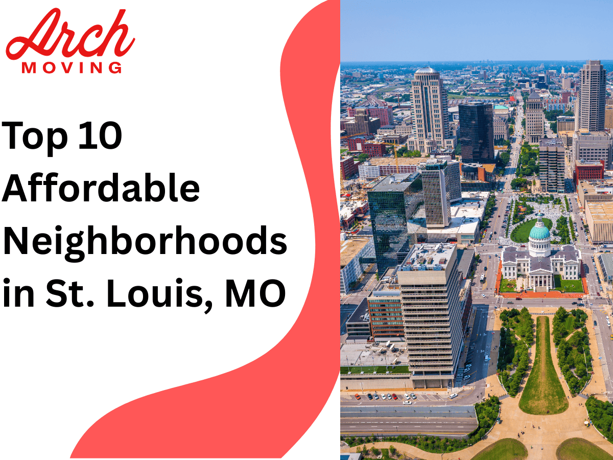 Top 10 Affordable Neighborhoods in St. Louis, MO