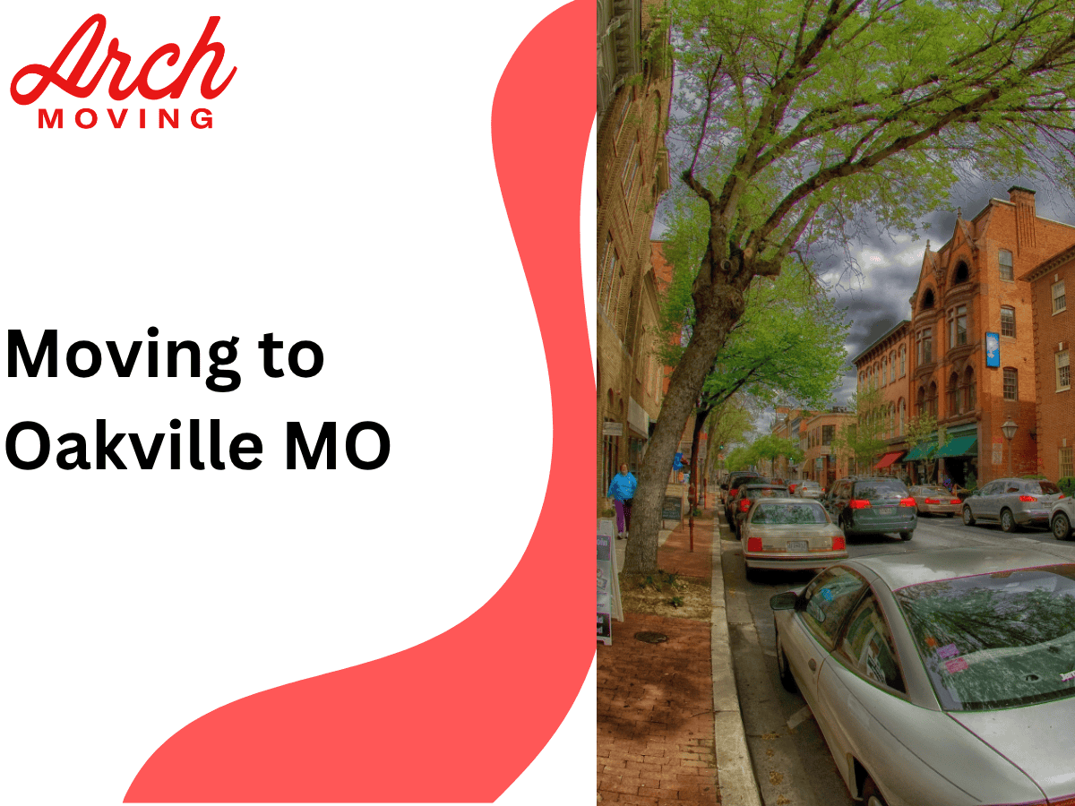 Moving to Oakville, MO